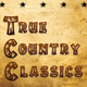 Logo de True Country Classics